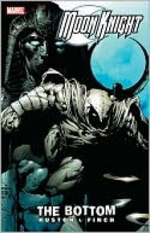 Moon Knight, Volume 1 - Charlie Huston, David Finch