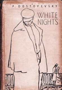 White Nights - Fyodor Dostoyevsky, O.N. Shartse