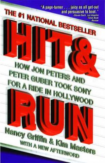 Hit and Run - Nancy Griffin, Kim Masters