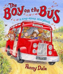 The Boy On The Bus - Penny Dale