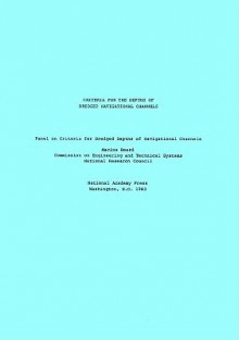 Criteria for the Depths of Dredged Navigational Channels - Panel on Criteria for Dredged Depths of, Marine Board, National Research Council