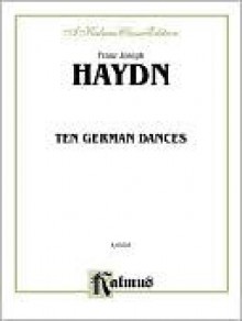 Ten German Dances - Franz Joseph Haydn