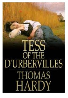 Tess of the D'Urbervilles - Thomas Hardy