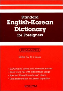 Standard English-Korean Dictionary for Foreigners - B.J. Jones