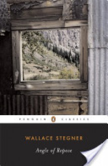 Angle of Repose - Wallace Stegner, Jackson J. Benson