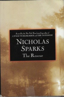 The Rescue - Nicholas Sparks