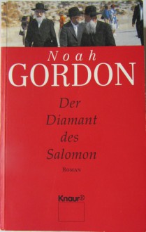 Der Diamant des Salomon - Noah Gordon, Thomas A. Merk