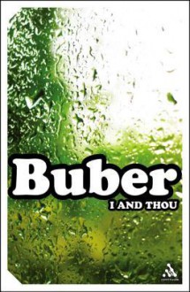 I and Thou - Martin Buber