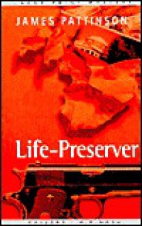 Life Preserver - James Pattinson