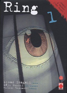 Ring, Tome 1 - Misao Inagaki, Hiroshi Takahashi