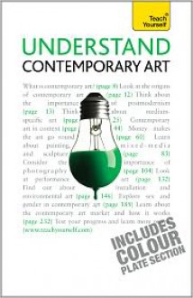 Understand Contemporary Art - Graham Whitham