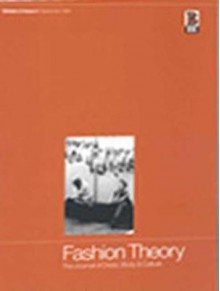 Fashion Theory: Volume 2, Issue 3: The Journal of Dress, Body and Culture - Valerie Steele