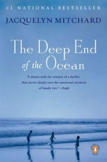 Deep End of the Ocean - Jacquelyn Mitchard