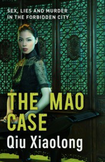 The Mao Case - Qiu Xiaolong