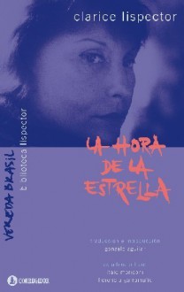 La hora de la estrella - Clarice Lispector