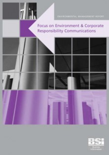 Environmental Management Report: Focus On Environmental And Corporate Responsibility Communications - Jane Taylor