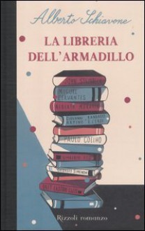 La libreria dell'armadillo - Alberto Schiavone