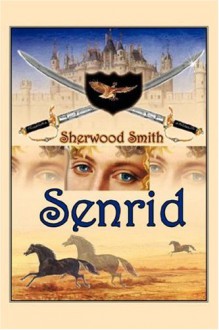 Senrid - Sherwood Smith