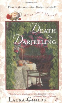 Death by Darjeeling - Laura Childs