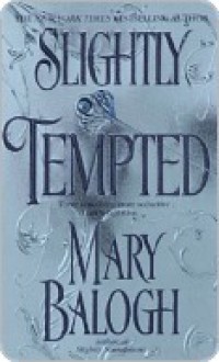 Slightly Tempted - Mary Balogh