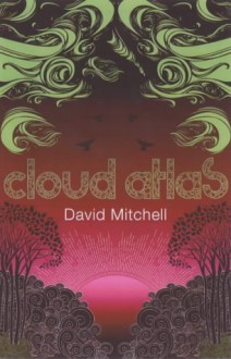 Cloud Atlas - David Mitchell