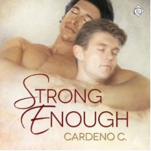 Strong Enough - Cardeno C.