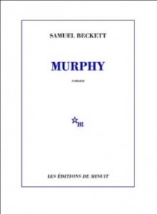 Murphy (romans) (French Edition) - Samuel Beckett