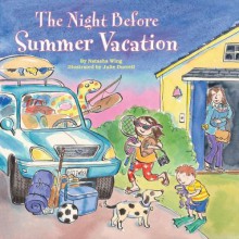 The Night Before Summer Vacation - Natasha Wing, Julie Durrell