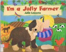 I'm a Jolly Farmer - Julie Lacome