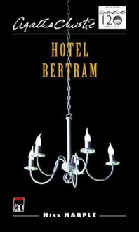 Hotel Bertram - Agatha Christie