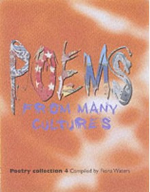 Poems from Many Cultures: Poetry Collection 4 - Fiona Waters