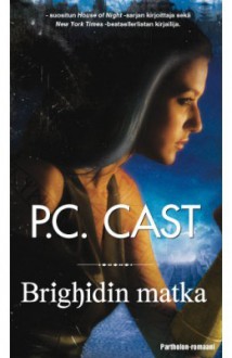 Brighidin matka - P.C. Cast