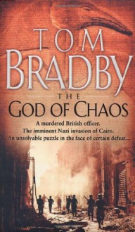 The God Of Chaos - Tom Bradby