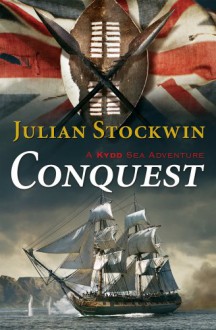 Conquest: A Kydd Sea Adventure (Kydd Sea Adventures) - Julian Stockwin