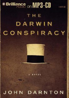 The Darwin Conspiracy - John Darnton