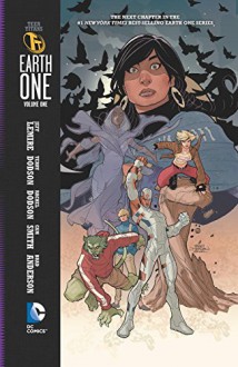 Teen Titans: Earth One Vol. 1 - Jeff Lemire