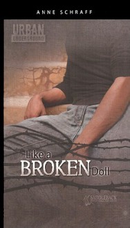 Like a Broken Doll - Anne Schraff