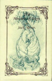 The Houses of Iszm - Jack Vance