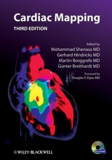 Cardiac Mapping - Mohammad Shenasa, Gerhard Hindricks, Martin Borggrefe, Gunter Breithardt