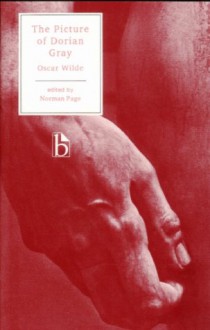 The Picture of Dorian Gray (Broadview Literary Texts) - Oscar Wilde, Norman Page