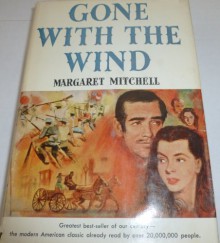 Gone With the Wind - Margaret Mitchell