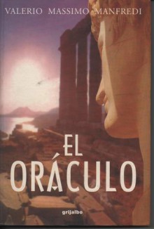 El oráculo - Valerio Massimo Manfredi