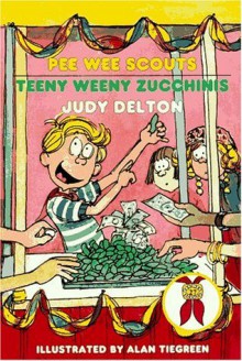 Teeny Weeny Zucchinis - Judy Delton