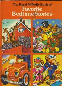 The Rand McNally Book of Favorite Bedtime Stories - Rand McNally