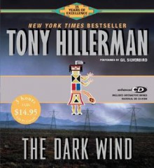 The Dark Wind - Tony Hillerman, Gil Silverbird