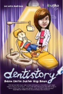 Dentistory - Lia Indra Andriana