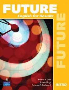 Future Intro Student Book with CD-ROM - Yvonne Wong Nishio