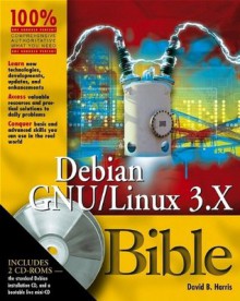 Debian GNU/Linux 3.1 Bible - David B. Harris, Jaldhar Vyas