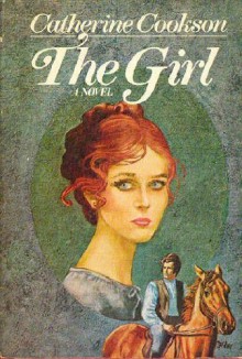 The Girl - Catherine Cookson