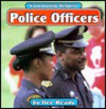 Police Officers (Community Helpers) - Dee Ready